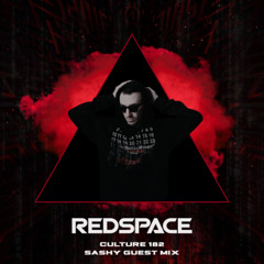 Sashy - Culture 182 by Redspace (Guest Mix)