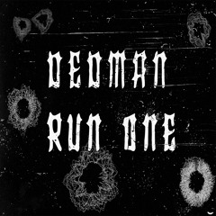 Dedman - Run One [Free dl]