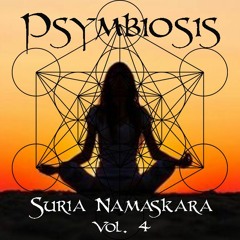 PSYMBIOSIS - SURIA NAMASKARA Vol. 4