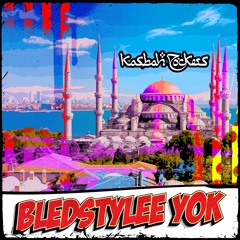 Kasbah Rockers - "Bledstylee Yok"