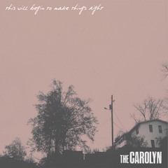 The Carolyn - A.M.