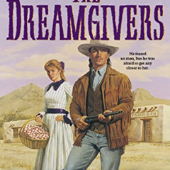 DOWNLOAD KINDLE √ The Dreamgivers (Wells Fargo Trail Book #1) by  James Walker KINDLE