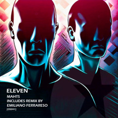 PREMIERE: Mahts - Eleven (Emiliano Ferrareso Remix) [Onestar Records]