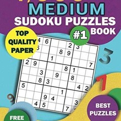✔read❤ 1,000++ MEDIUM Sudoku Puzzles Book: Top Quality Paper, Best Puzzles,