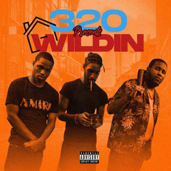320 - Wildin’