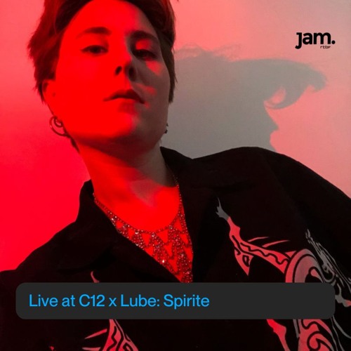C12 x JAM RTBF: Spirite