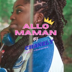 Allo Maman - Chanely ft Keyydee ( VERSION KOMPA)