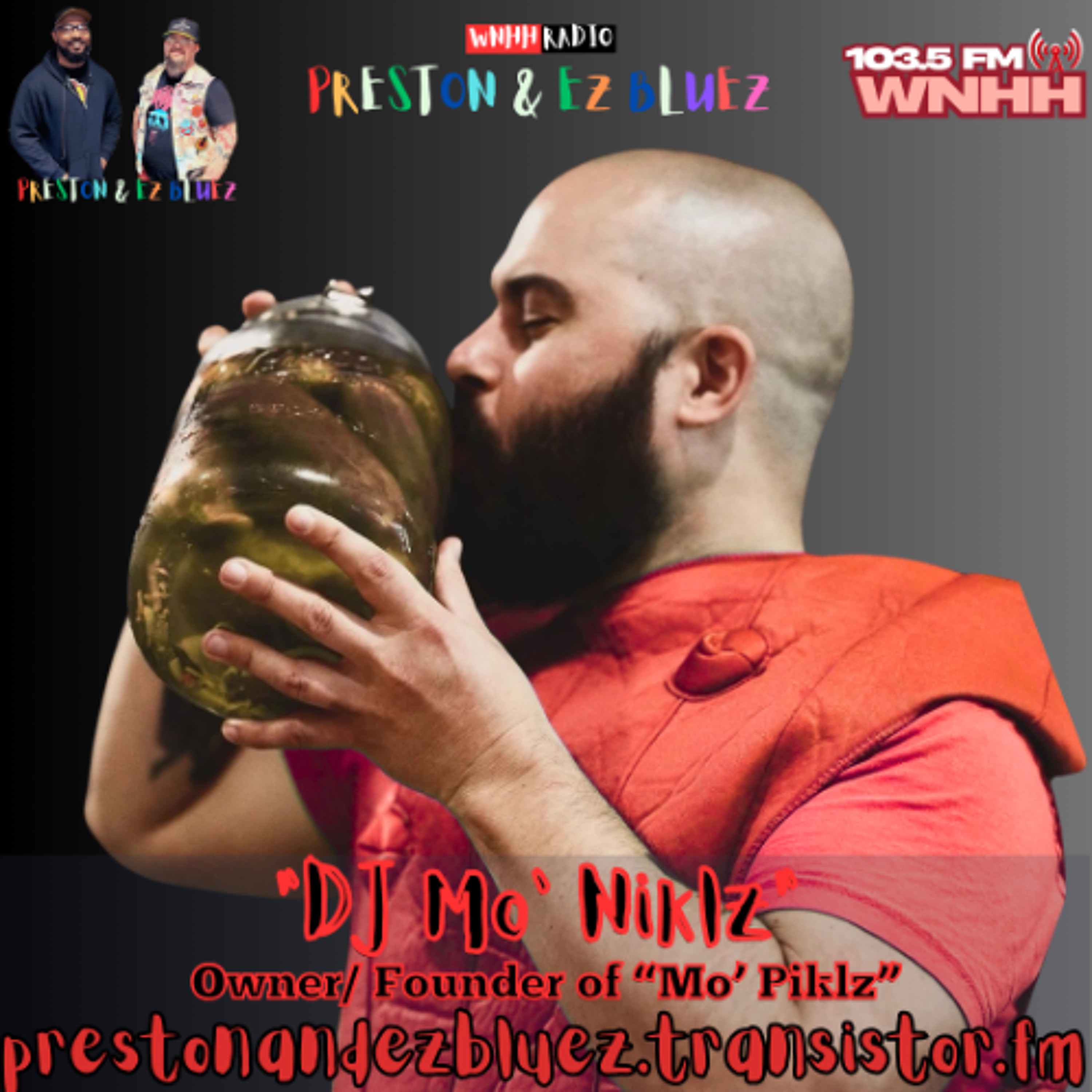 Preston & EZ BlueZ: “DJ Mo’ Niklz” episode artwork