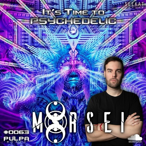 It's Time to Psychedelic #0063 by MORSEI