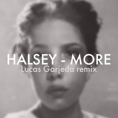 Halsey - More | Lucas Garjeda remix
