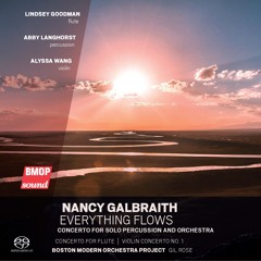 Nancy Galbraith: Everything Flows: 3 concertos
