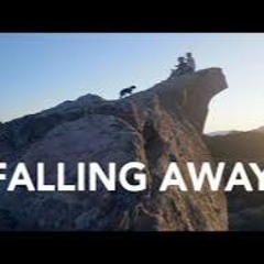 Falling Away