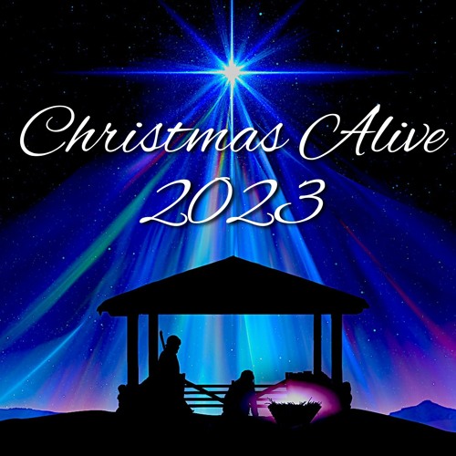 Stream High Point Baptist Church Listen to Christmas Alive 2023