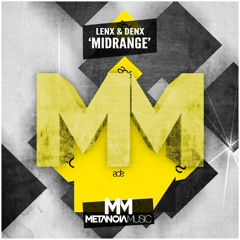 Lenx & Denx - Midrange