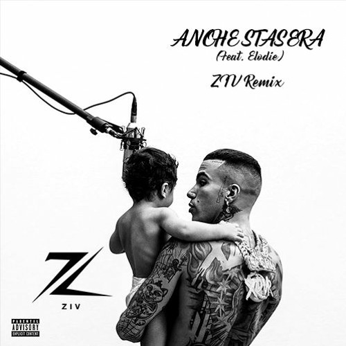 Stream Sfera Ebbasta - Anche stasera (Feat. Elodie) ZIV Remix by ZIV