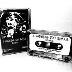 3 STEPS TO HELL [FULL EP]