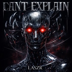 FREE DL | CAN'T EXPLAIN