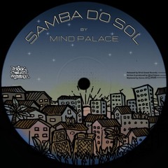 Mind Palace - Samba Do Sol EP