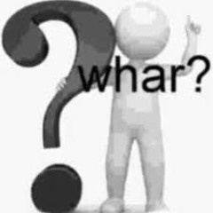 whar?