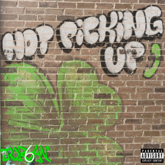 notpickingup (eiahft)