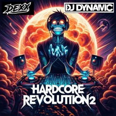 Hardcore Revolution 2 - Dexx Vs Dynamic