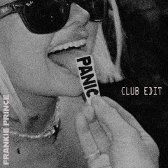 PANIC [CLUB EDIT] - Frankie Prince 126 BPM Bm