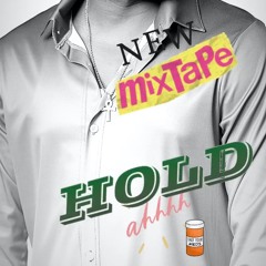 Hol Ah Medz The Mixtape Pt.2