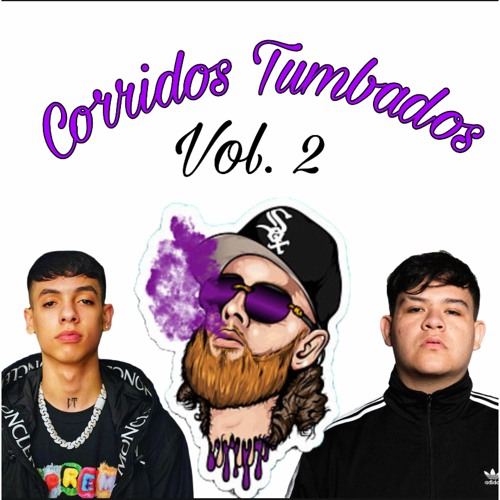 2021 Corridos Tumbados Mix Vol. 2