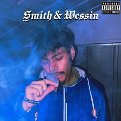 Smith & Wessin (prod.onceunveiled)