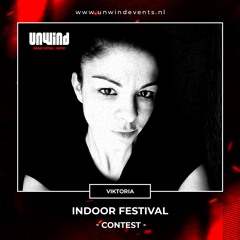 Unwind | Indoor Festival | Contest - Viktoria