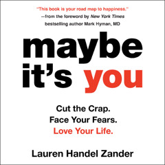 Maybe It's You By Lauren Handel Zander (Audiobook Excerpt)