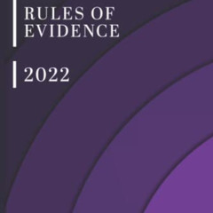 GET EPUB 📨 Illinois Rules of Evidence 2022 by  Illinois Court &  Aurum Codex Print E