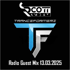 TranceFormerz Guest Mix - Scott Ramsay