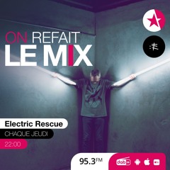 Radio Broadcast "On refait le Mix" on Galaxie FM 95.3 and galaxieradio.fr