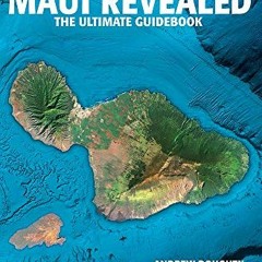 ❤️ Read Maui Revealed: The Ultimate Guidebook Paperback – September 16, 2019 by  Andrew Dought