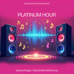 Platinum Pat's August 15th 2025 Platinum Hour Radio Show