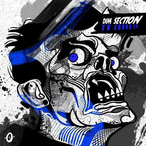 Dim Section - Tv Error (Original Mix)