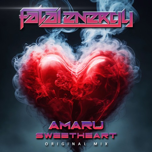 Amaru - Sweetheart (Original Mix)