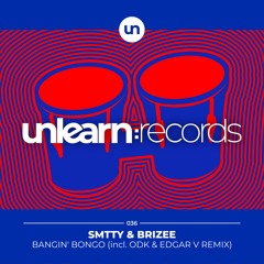 SMTTY & Brizee // Bangin' Bongo (Original Mix)