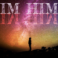 Yerr Popz - IM HIM