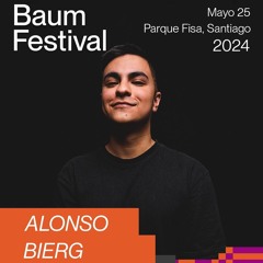 Alonso Bierg @ Baum Festival Chile 25-05-2024