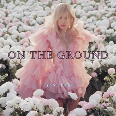 ROSÉ - On The Ground (ZYAN Remix)