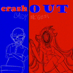 Crash OUT!