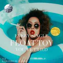 Every Single Float Toy You've Tried