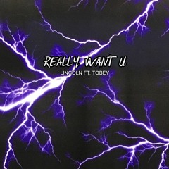 Really want u
