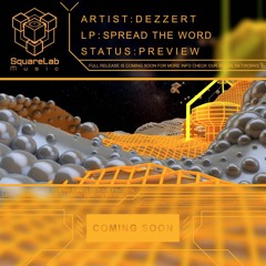 1) Dezzert - Spread The Word - 154  BPM - D# (Preview)