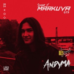 Sound Of Markuva #79 - Andyma