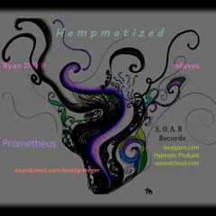 Hempmatized (Original Mix) DJ Prometheus
