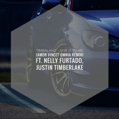 Timbaland - Give It To Me (amor vincet omnia remix) ft. Nelly Furtado, Justin Timberlake