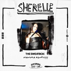 BBC Radio 6 - SHERELLE'S The Sweatbox: Manuka Honey